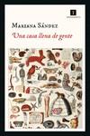 CASA LLENA DE GENTE, UN | 9788418668265 | MARIANA, SÁNDEZ | Llibreria L'Illa - Llibreria Online de Mollet - Comprar llibres online