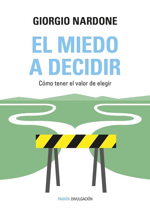 MIEDO A DECIDIR, EL | 9788449331770 | NARDONE, GIORGIO | Llibreria L'Illa - Llibreria Online de Mollet - Comprar llibres online