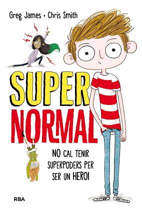 SUPERNORMAL (CATALÀ) | 9788427211681 | JAMES , GREG/SMITH , CHRIS | Llibreria L'Illa - Llibreria Online de Mollet - Comprar llibres online