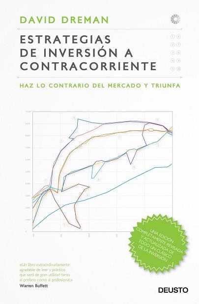 ESTRATEGIAS DE INVERSIÓN A CONTRACORRIENTE | 9788423412686 | DREMAN, DAVID | Llibreria L'Illa - Llibreria Online de Mollet - Comprar llibres online