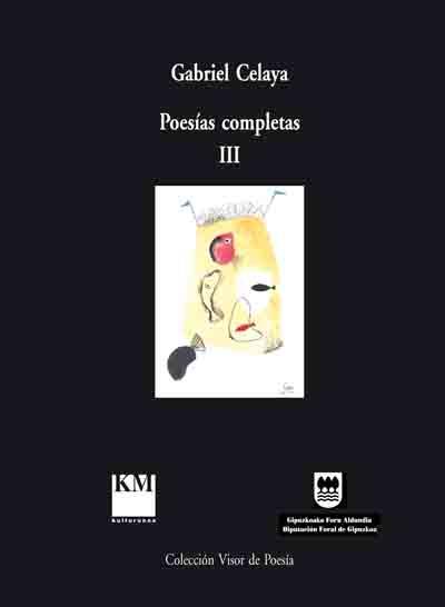 POESIAS COMPLETAS 3 | 9788475229430 | CELAYA, GABRIEL | Llibreria L'Illa - Llibreria Online de Mollet - Comprar llibres online