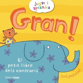 GRAN! | 9788499322049 | SMITH, JUSTINE | Llibreria L'Illa - Llibreria Online de Mollet - Comprar llibres online