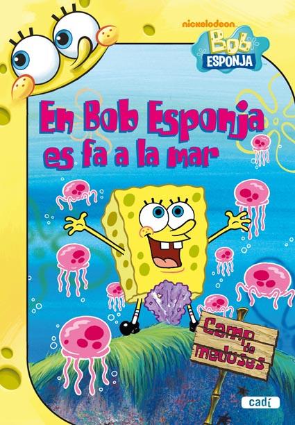 EN BOB ESPONJA ES FA A LA MAR | 9788447460939 | TERRY COLLINS | Llibreria L'Illa - Llibreria Online de Mollet - Comprar llibres online