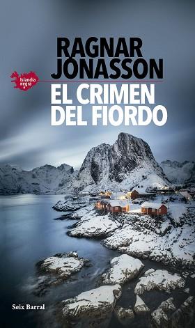 CRIMEN DEL FIORDO, EL | 9788432243981 | JÓNASSON, RAGNAR | Llibreria L'Illa - Llibreria Online de Mollet - Comprar llibres online