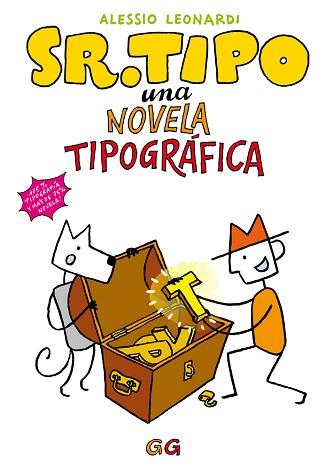 SR. TIPO | 9788425228841 | LEONARDI, ALESSIO | Llibreria L'Illa - Llibreria Online de Mollet - Comprar llibres online