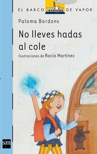 NO LLEVES HADAS AL COLE | 9788467504361 | BORDONS, PALOMA | Llibreria L'Illa - Llibreria Online de Mollet - Comprar llibres online