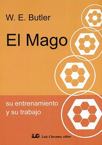 MAGO, SU ENTRENAMIENTO Y SU TRABAJO | 9788476271926 | BUTLER, W.E. | Llibreria L'Illa - Llibreria Online de Mollet - Comprar llibres online