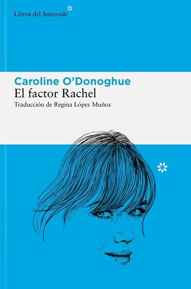 FACTOR RACHEL, EL | 9788410178120 | O'DONOGHUE, CAROLINE | Llibreria L'Illa - Llibreria Online de Mollet - Comprar llibres online