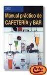 MANUAL PRACTICO DE CAFETERIA Y BAR | 9788428323017 | GALLEGO, JESUS FELIPE | Llibreria L'Illa - Llibreria Online de Mollet - Comprar llibres online