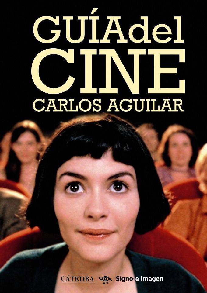 GUÍA DEL CINE | 9788437628714 | AGUILAR GUTIÉRREZ, CARLOS | Llibreria L'Illa - Llibreria Online de Mollet - Comprar llibres online