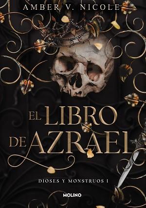 LIBRO DE AZRAEL (DIOSES Y MONSTRUOS 1) | 9788427240865 | NICOLE, AMBER V. | Llibreria L'Illa - Llibreria Online de Mollet - Comprar llibres online