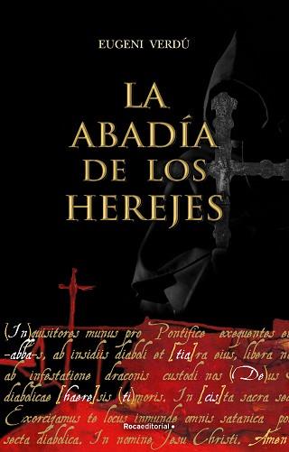 ABADÍA DE LOS HEREJES, LA | 9788418557736 | VERDÚ, EUGENI | Llibreria L'Illa - Llibreria Online de Mollet - Comprar llibres online