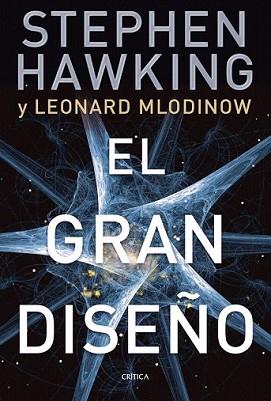 GRAN DISEÑO, EL | 9788498921724 | HAWKING, STEPHEN | Llibreria L'Illa - Llibreria Online de Mollet - Comprar llibres online