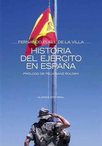 HISTORIA DEL EJÉRCITO EN ESPAÑA | 9788420647920 | PUELL DE LA VILLA, FERNANDO | Llibreria L'Illa - Llibreria Online de Mollet - Comprar llibres online