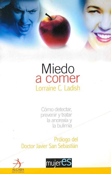 MIEDO A COMER | 9788496107052 | LADISH, LORRAINE C. | Llibreria L'Illa - Llibreria Online de Mollet - Comprar llibres online