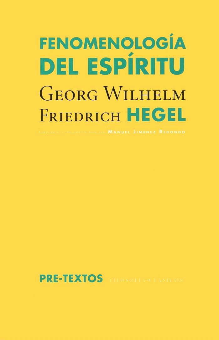 FENOMENOLOGÍA DEL ESPÍRITU | 9788481919790 | HEGEL, GEORG WILHELM FRIEDICH