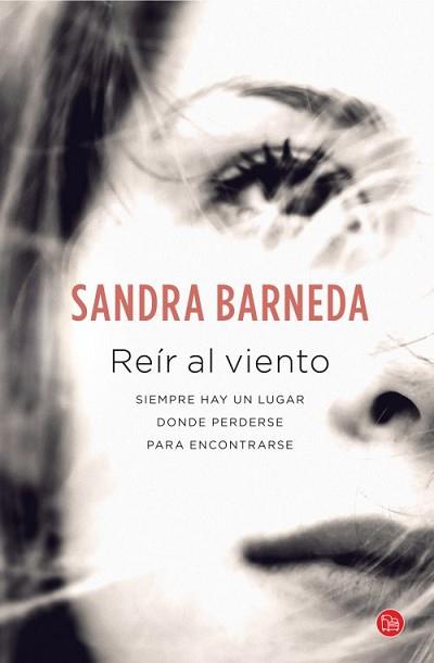 REÍR AL VIENTO  | 9788466327862 | BARNEDA, SANDRA | Llibreria L'Illa - Llibreria Online de Mollet - Comprar llibres online