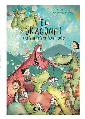 DRAGONET I LES NETES DE SANT JORDI, EL | 9788418427787 | AYNÉ I LÓPEZ, EVA | Llibreria L'Illa - Llibreria Online de Mollet - Comprar llibres online