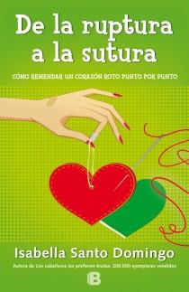 DE LA RUPTURA A LA SUTURA | 9788466651769 | SANTODOMINGO, ISABELLA | Llibreria L'Illa - Llibreria Online de Mollet - Comprar llibres online