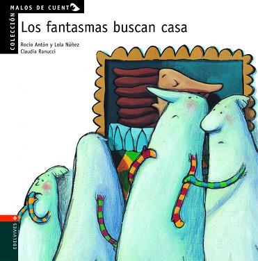 FANTASMAS BUSCAN CASA, LOS | 9788426349132 | ANTON, ROCIO / NUÑEZ, LOLA