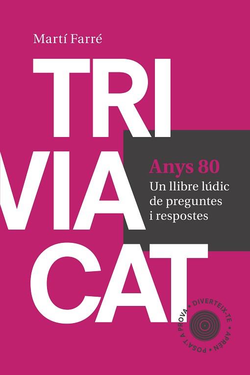 TRIVIACAT ANYS 80 | 9788415307181 | FARRÉ SENDER, MARTÍ | Llibreria L'Illa - Llibreria Online de Mollet - Comprar llibres online