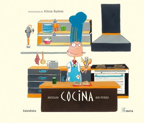 NICOLAS COCINA SIN FUEGO | 9788492608201 | SUAREZ, ALICIA | Llibreria L'Illa - Llibreria Online de Mollet - Comprar llibres online