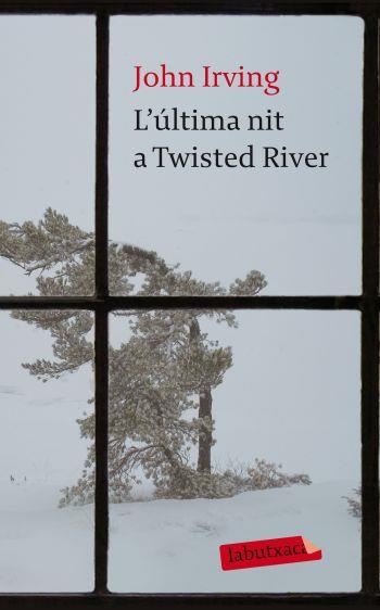 ULTIMA NIT A TWISTED RIVER, L' | 9788499302881 | IRVING, JOHN | Llibreria L'Illa - Llibreria Online de Mollet - Comprar llibres online