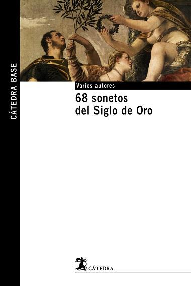 68 SONETOS DEL SIGLO DE ORO | 9788437621500 | MAS, JOSE ,   ED. LIT. | Llibreria L'Illa - Llibreria Online de Mollet - Comprar llibres online