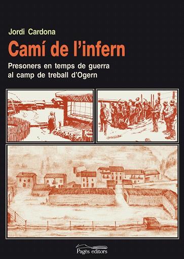 CAMI DE L'INFERN | 9788497797924 | CARDONA, JORDI | Llibreria L'Illa - Llibreria Online de Mollet - Comprar llibres online