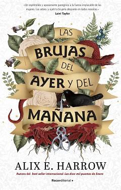 BRUJAS DEL AYER Y DEL MAÑANA, LAS | 9788418557682 | HARROW, ALIX E.