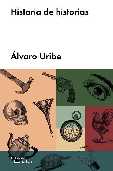 HISTORIA DE HISTORIAS | 9788417081607 | URIBE, ALVARO | Llibreria L'Illa - Llibreria Online de Mollet - Comprar llibres online