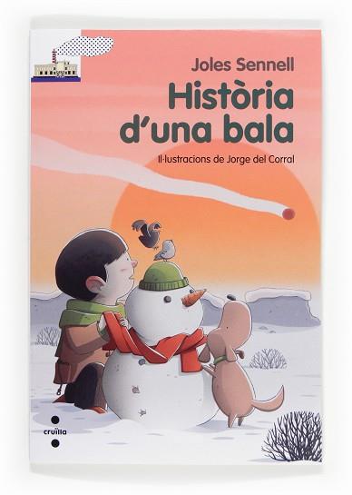 HISTORIA D'UNA BALA | 9788466132077 | SENNELL, JOLES | Llibreria L'Illa - Llibreria Online de Mollet - Comprar llibres online