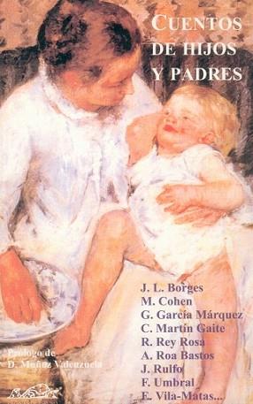 CUENTOS DE HIJOS Y PADRES : ESTAMPAS DE FAMILIA | 9788495642004 | VV.AA.