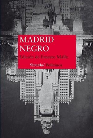 MADRID NEGRO | 9788416638833 | VV.AA. | Llibreria L'Illa - Llibreria Online de Mollet - Comprar llibres online