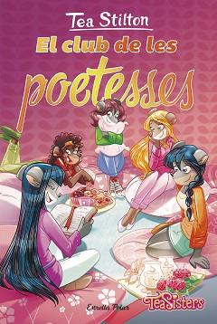 CLUB DE LES POETESSES, EL | 9788413893594 | STILTON, TEA | Llibreria L'Illa - Llibreria Online de Mollet - Comprar llibres online