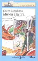 MISTERI A LA FIRA | 9788482862774 | BANSCHERUS,JURGEN | Llibreria L'Illa - Llibreria Online de Mollet - Comprar llibres online