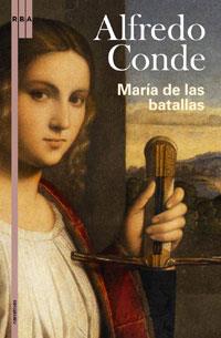 MARIA DE LAS BATALLAS | 9788498671650 | CONDE, ALFREDO | Llibreria L'Illa - Llibreria Online de Mollet - Comprar llibres online