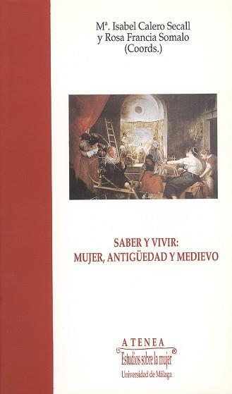 SABER Y VIVIR: MUJER, ANTIGUA Y MEDIEVO | 9788474966121 | Llibreria L'Illa - Llibreria Online de Mollet - Comprar llibres online