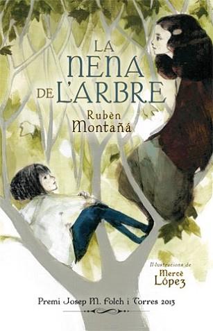 NENA DE L'ARBRE, LA | 9788424652173 | MONTAÑÁ ROS, RUBÈN | Llibreria L'Illa - Llibreria Online de Mollet - Comprar llibres online