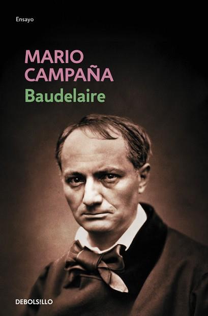 BAUDELAIRE | 9788483467190 | CAMPAÑA, MARIO | Llibreria L'Illa - Llibreria Online de Mollet - Comprar llibres online