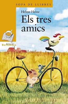 TRES AMICS, ELS | 9788448910020 | HEINE, HELME | Llibreria L'Illa - Llibreria Online de Mollet - Comprar llibres online