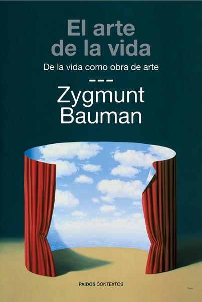 ARTE DE LA VIDA, EL | 9788449327674 | BAUMAN, ZYGMUNT | Llibreria L'Illa - Llibreria Online de Mollet - Comprar llibres online