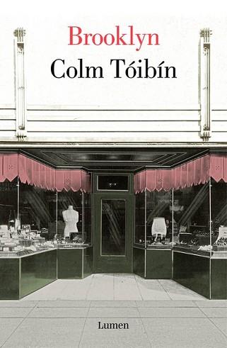 BROOKLYN | 9788426402899 | TÓIBÍN, COLM | Llibreria L'Illa - Llibreria Online de Mollet - Comprar llibres online