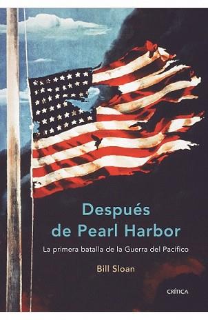 DESPUES DE PEARL HARBOR | 9788474239287 | SLOAN, BILL | Llibreria L'Illa - Llibreria Online de Mollet - Comprar llibres online