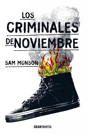 CRIMINALES DE NOVIEMBRE, LOS | 9788494431074 | MUNSON, SAM | Llibreria L'Illa - Llibreria Online de Mollet - Comprar llibres online