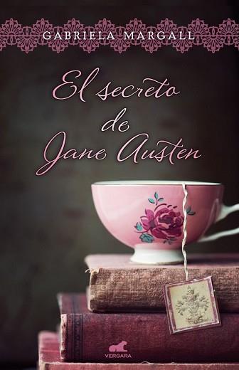 SECRETO DE JANE AUSTEN, EL | 9788416076048 | MARGALL, GABRIELA | Llibreria L'Illa - Llibreria Online de Mollet - Comprar llibres online