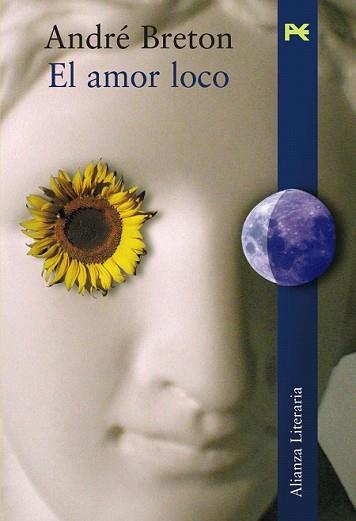 AMOR LOCO, EL | 9788420647708 | BRETON, ANDRE | Llibreria L'Illa - Llibreria Online de Mollet - Comprar llibres online