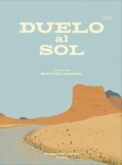 DUELO AL SOL | 9788417617141 | MARSOL, MANUEL | Llibreria L'Illa - Llibreria Online de Mollet - Comprar llibres online