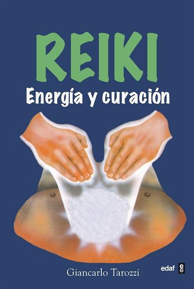 REIKI.ENERGIA Y CURACION | 9788476407035 | TAROZZI, GIANCARLO | Llibreria L'Illa - Llibreria Online de Mollet - Comprar llibres online