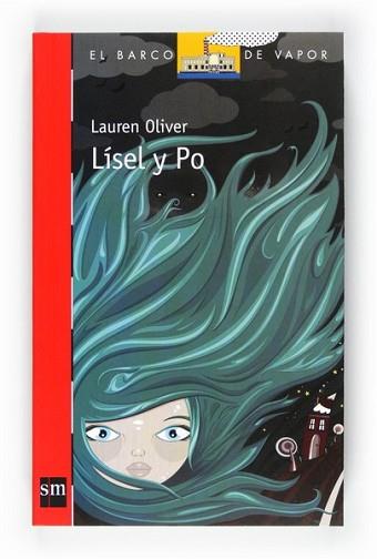 LÍSEL Y PO | 9788467551143 | OLIVER, LAUREN | Llibreria L'Illa - Llibreria Online de Mollet - Comprar llibres online